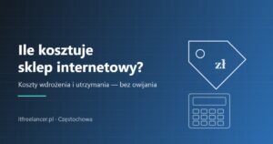 Ile kosztuje sklep internetowy – metka cenowa i kalkulator na granatowym tle