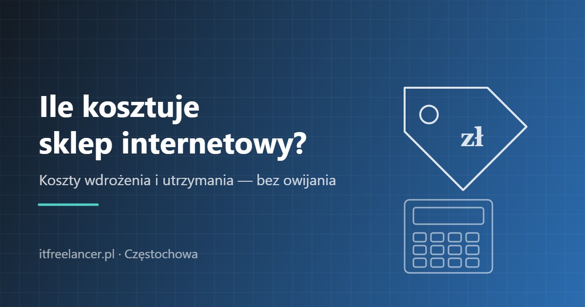 Ile kosztuje sklep internetowy – metka cenowa i kalkulator na granatowym tle